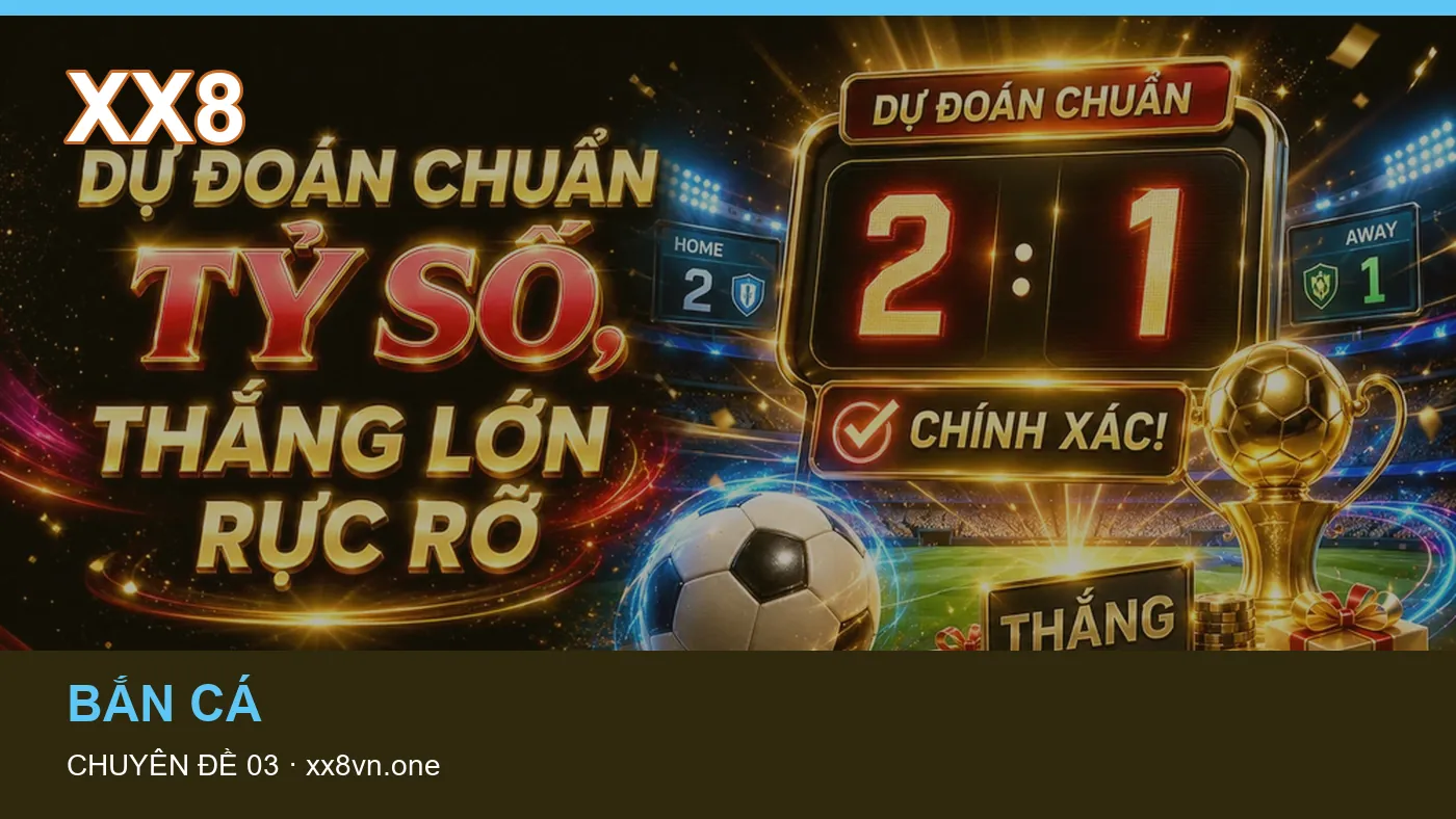 Danh sách kiểm tra thông tin Trò chơi dành cho người đọc XX8 | xx8vn.one